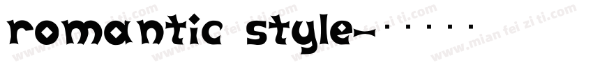 Romantic Style字体转换